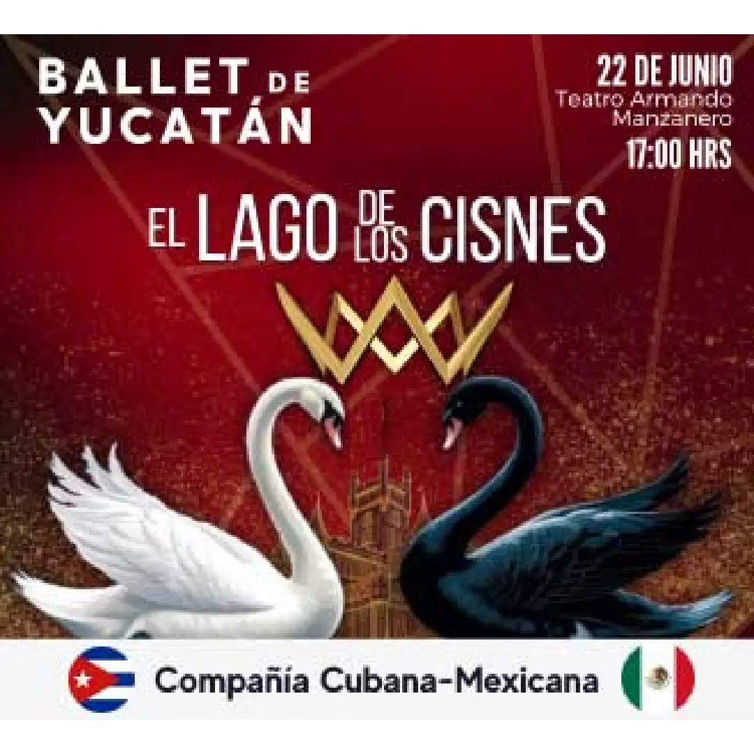Ballet de Yucatán presenta: El Lago de los Cisnes